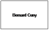 Text Box: Bernard Cuny
